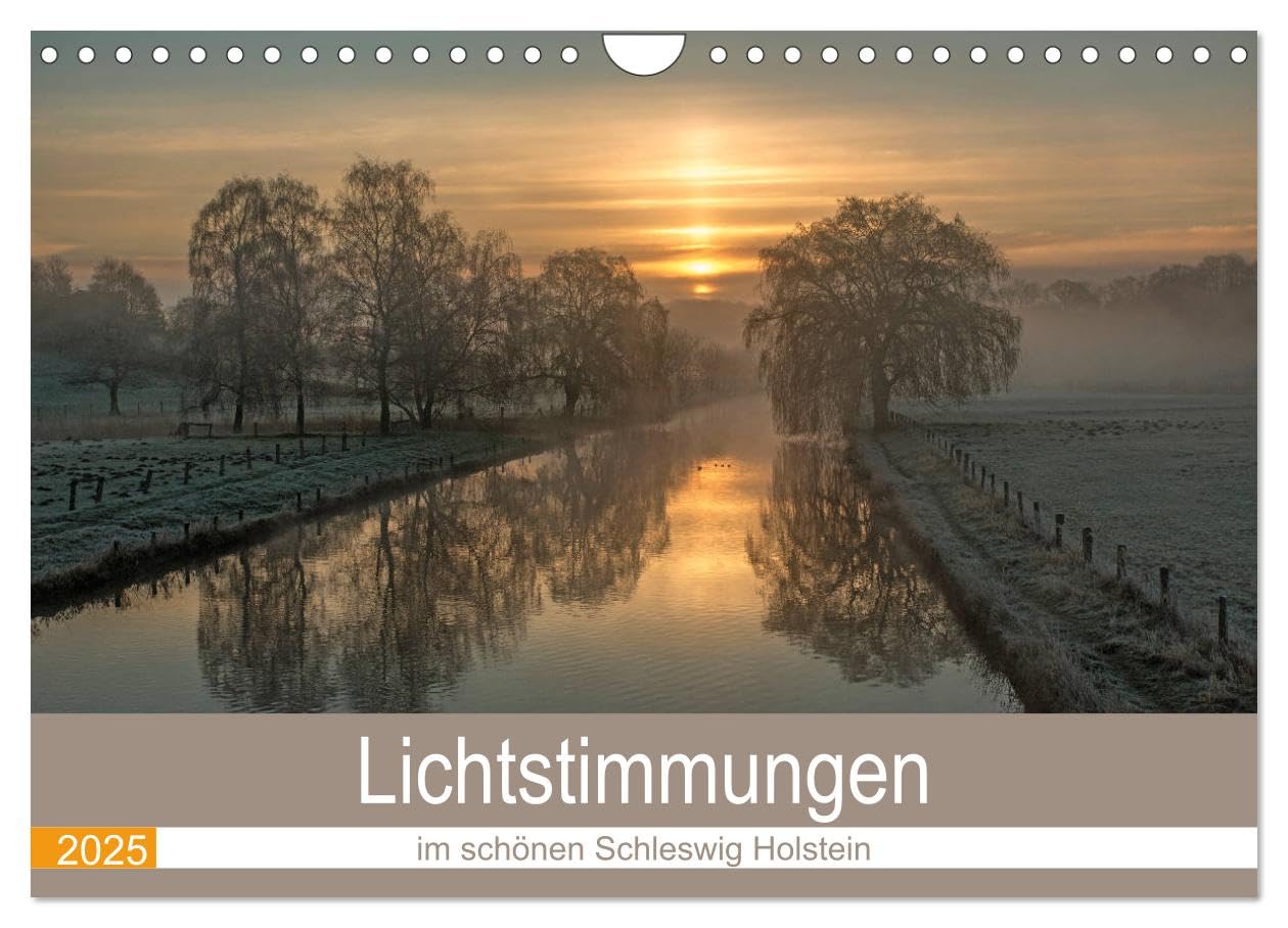 Lichtstimmungen im schönen Schleswig Holstein (Wandkalender 2025 DIN A4 quer), CALVENDO Monatskalender Leisure, Home & Garden