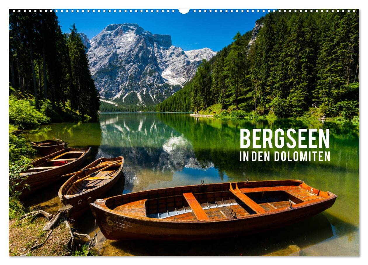 Bergseen in den Dolomiten (Wandkalender 2025 DIN A2 quer), CALVENDO Monatskalender: Traumhafte Bergseen in den italienischen Dolomiten (CALVENDO Natur) Leisure, Home & Garden