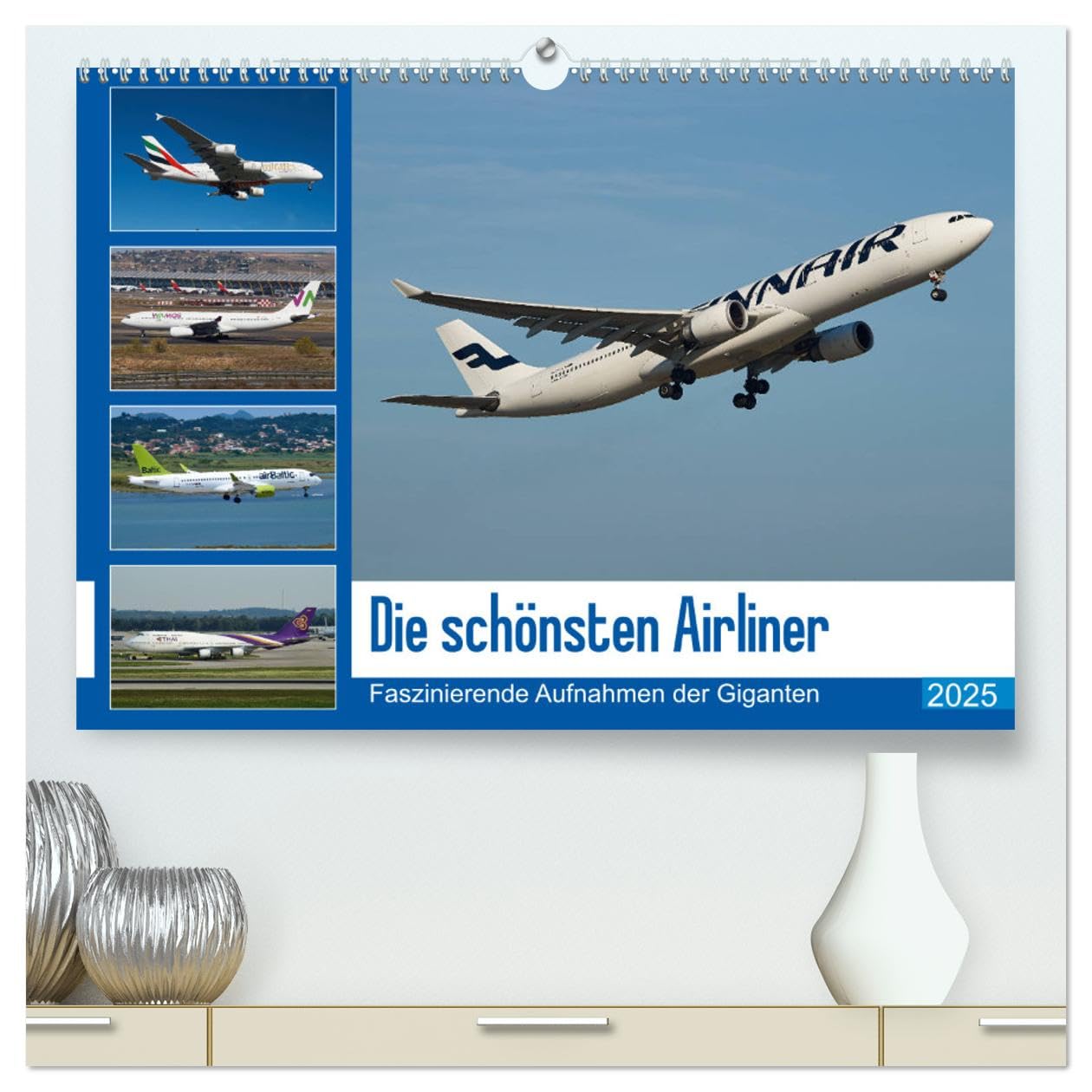Die schönsten Airliner (hochwertiger Premium Wandkalender 2025 DIN A2 quer), Kunstdruck in Hochglanz Business & Technology