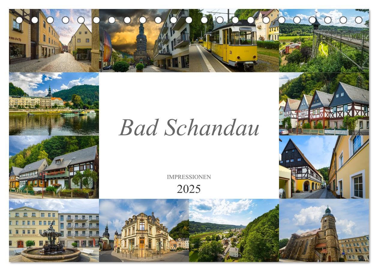 Bad Schandau Impressionen (Tischkalender 2025 DIN A5 quer), CALVENDO Monatskalender: Zu Besuch in der sächsischen Kleinstadt Bad Schandau (CALVENDO Orte) Business & Technology