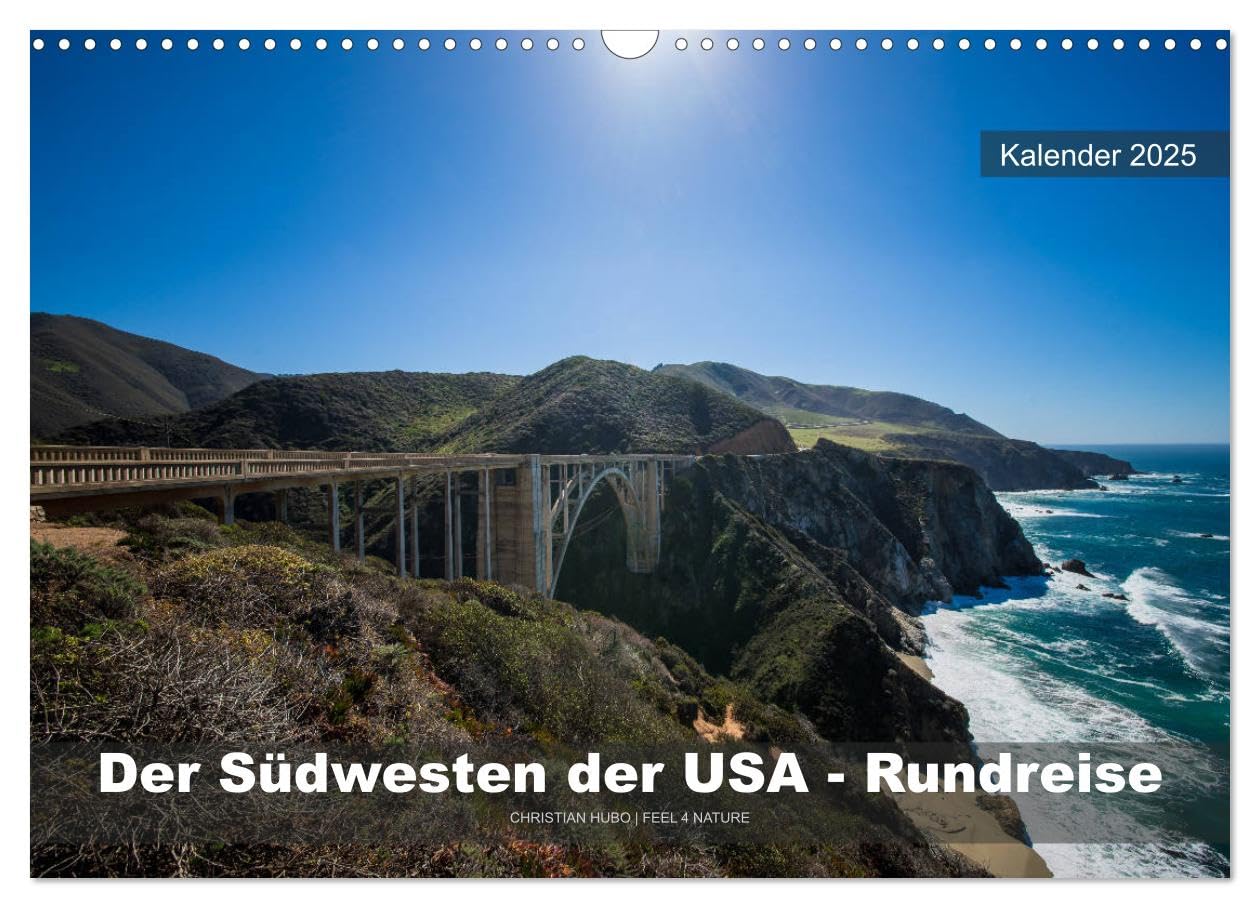 Der Südwesten der USA - Rundreise (Wandkalender 2025 DIN A3 quer), CALVENDO Monatskalender: Rundreise durch die Nationalparks und Naturlandschaften im Südwesten der USA. (CALVENDO Orte) Leisure, Home & Garden