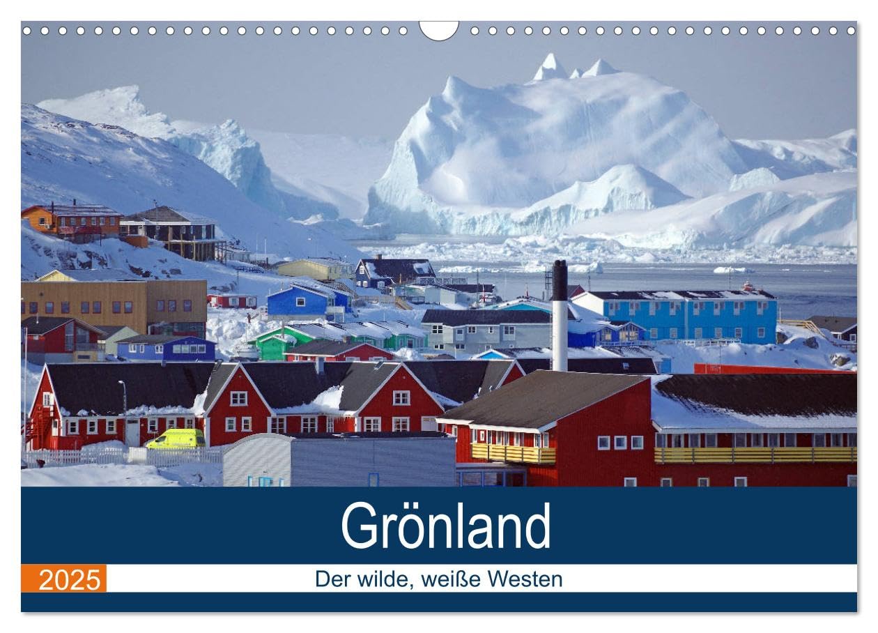 Grönland - Der wilde, weiße Westen (Wandkalender 2025 DIN A3 quer), CALVENDO Monatskalender: Eine winterliche Reise durch einige der spektakulärtsten Plätze Westgrönlands (CALVENDO Orte) Leisure, Home & Garden