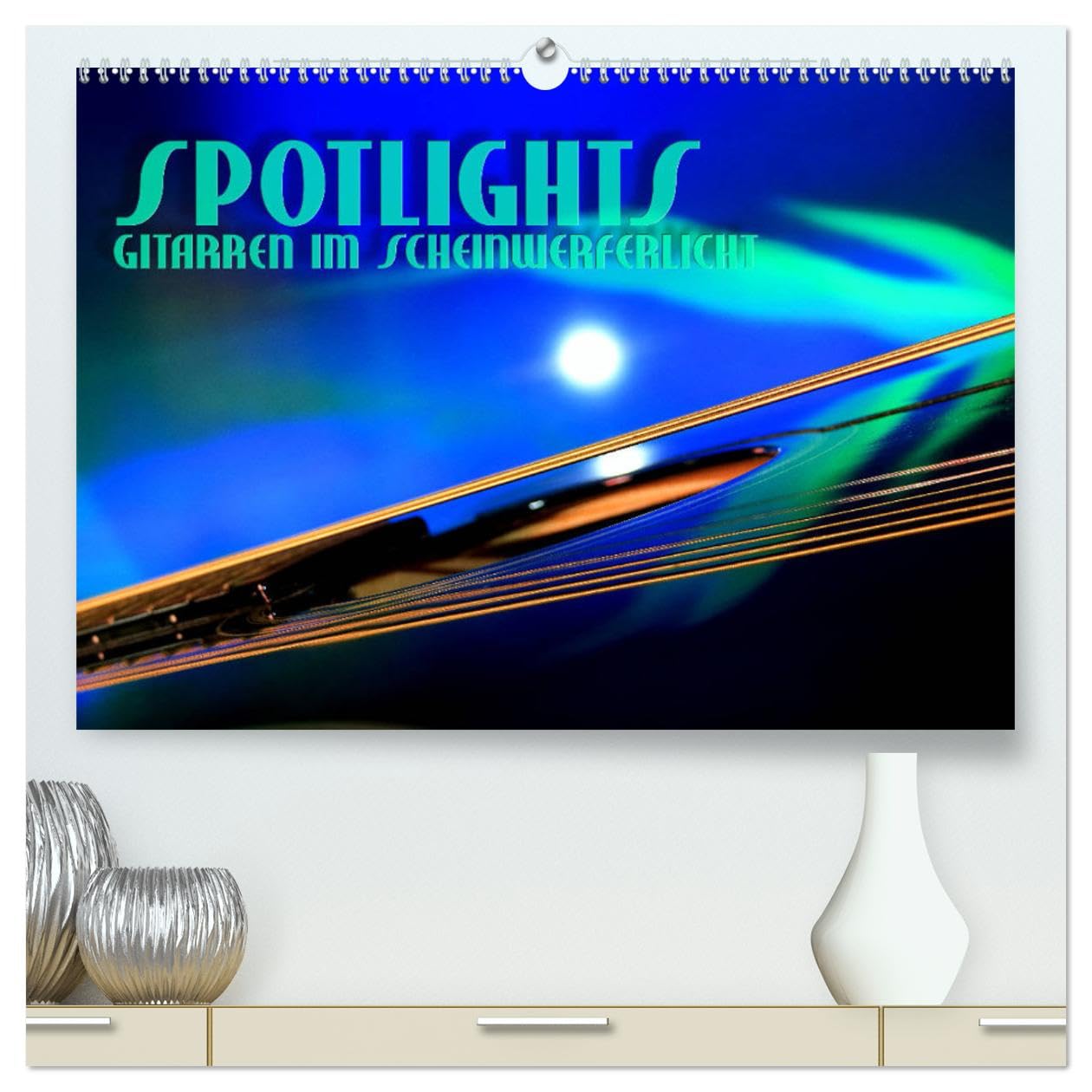 SPOTLIGHTS - Gitarren im Scheinwerferlicht (hochwertiger Premium Wandkalender 2025 DIN A2 quer), Kunstdruck in Hochglanz: Surreale Reflexionen des Bühnenlichts (CALVENDO Kunst) Film, Art & Culture