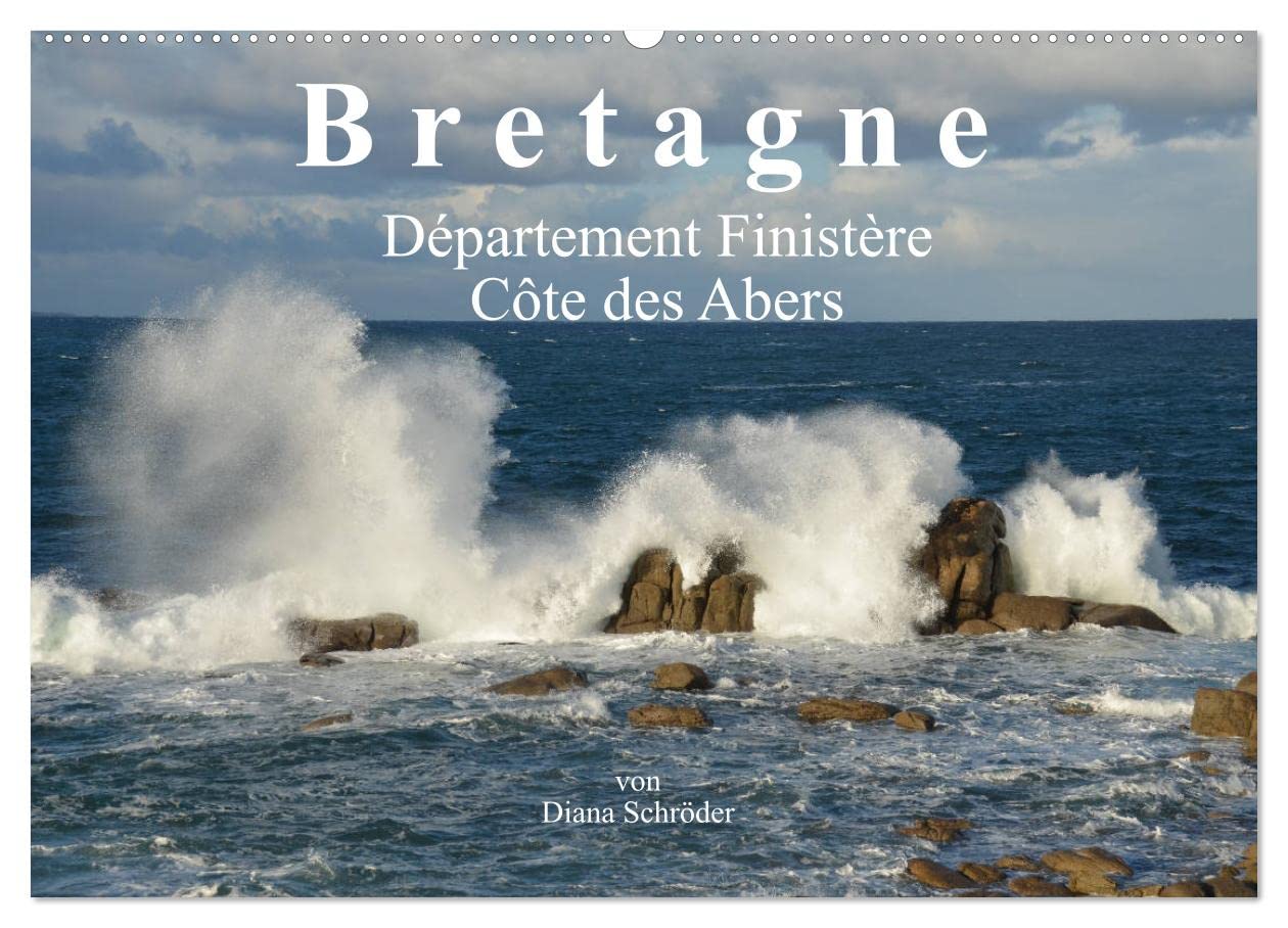 Bretagne. Département Finistère - Côte des Abers (Wandkalender 2025 DIN A2 quer), CALVENDO Monatskalender Social Sciences