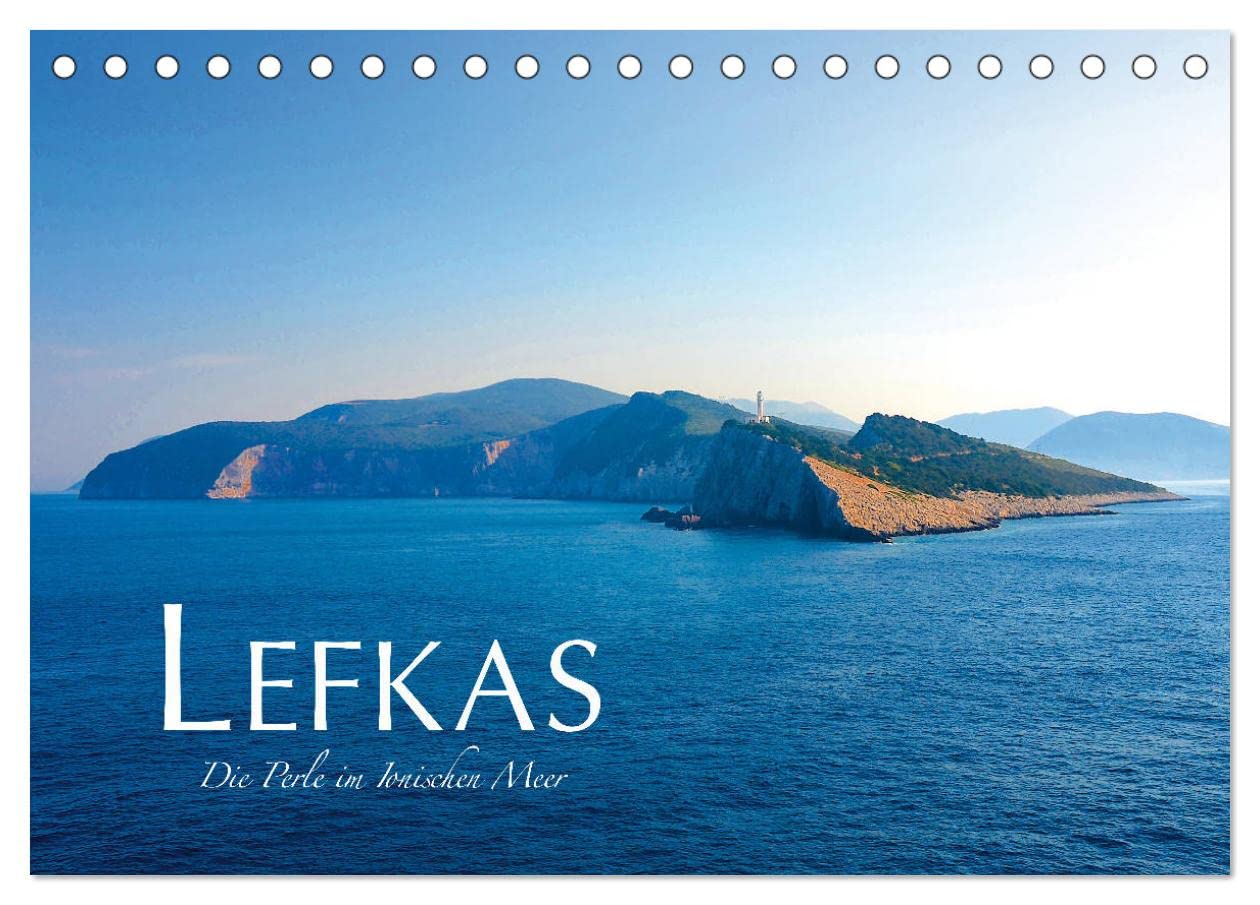 Lefkas – Die Perle im Ionischen Meer (Tischkalender 2025 DIN A5 quer), CALVENDO Monatskalender: Lefkas ist eine der wunderschönen Ionischen Inseln, ... Griechenlands liegen. (CALVENDO Orte) Leisure, Home & Garden