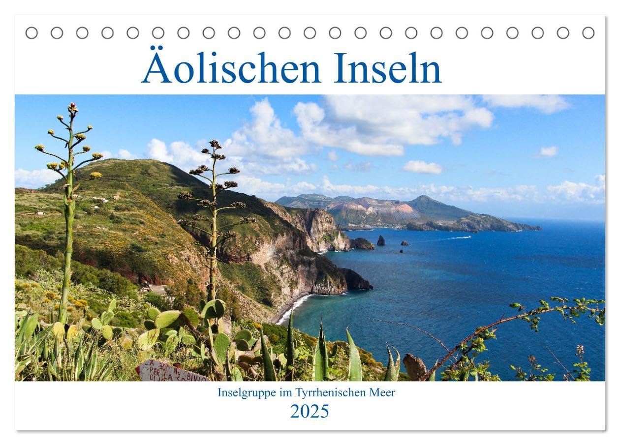 Äolische Inseln (Tischkalender 2025 DIN A5 quer), CALVENDO Monatskalender: Inselzauber auf den Liparischen Inseln, tolle Küsten und blaues Meer verzaubern die Vulkan Inseln (CALVENDO Orte) Leisure, Home & Garden
