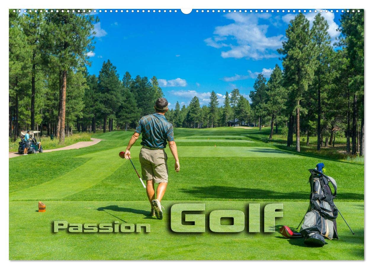Passion Golf (Wandkalender 2025 DIN A2 quer), CALVENDO Monatskalender: Stimmungsvolle Impressionen aus der Welt des Golfsports (CALVENDO Sport) Film, Art & Culture