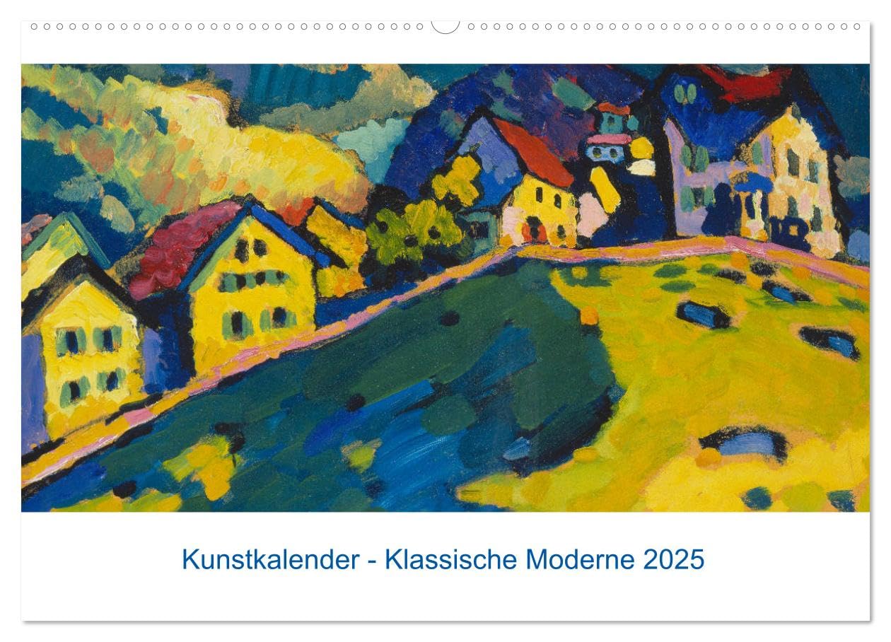 Klassische Moderne 2025 - Mit Kunst durchs Jahr (Wandkalender 2025 DIN A2 quer), CALVENDO Monatskalender: Zwölf schöne Gemälde von bekannten Künstlern des 20. Jahrhunderts (CALVENDO Kunst) Film, Art & Culture