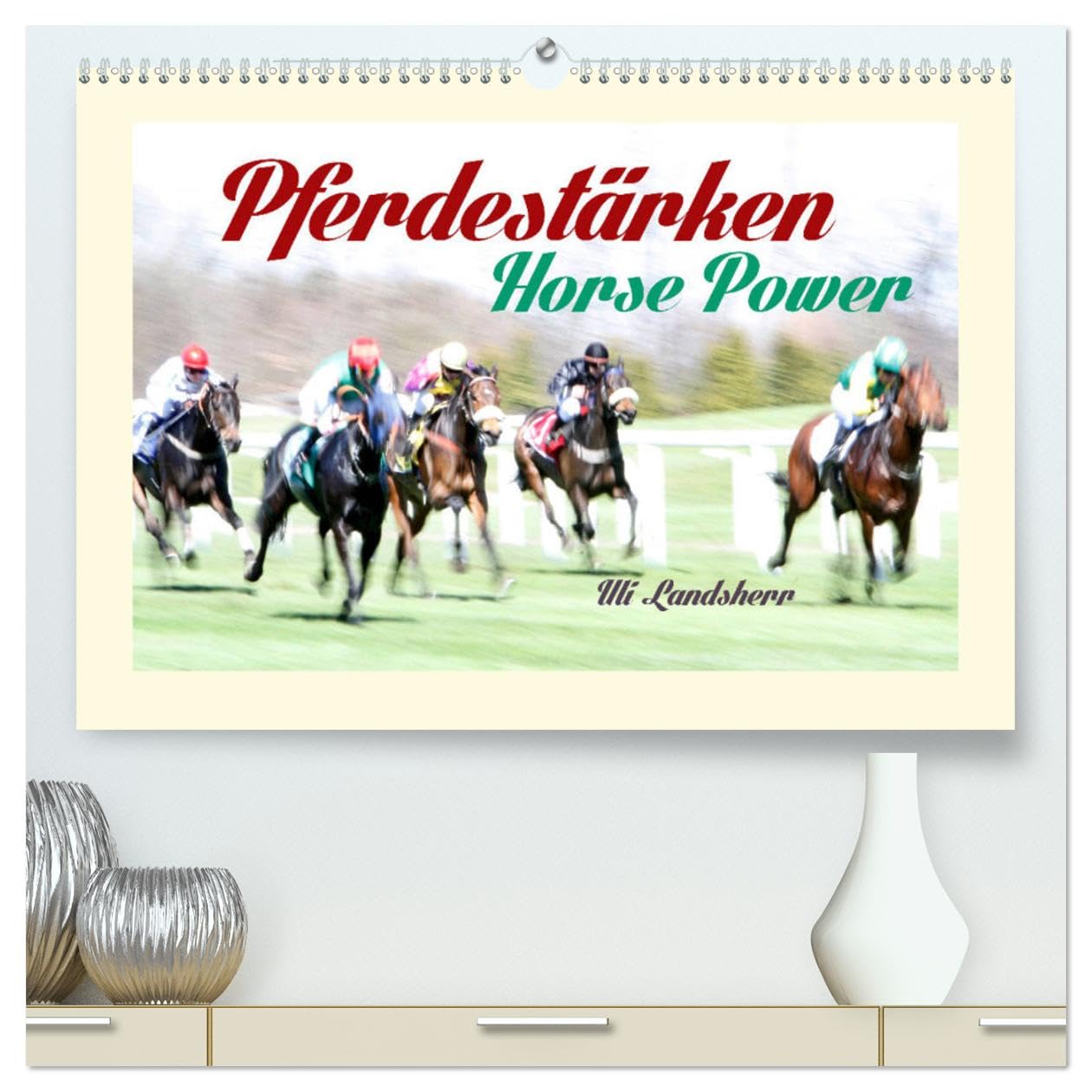 Pferdestärken Horse Power (hochwertiger Premium Wandkalender 2025 DIN A2 quer), Kunstdruck in Hochglanz: Galopp Rennbahn (CALVENDO Sport) Leisure & Fun