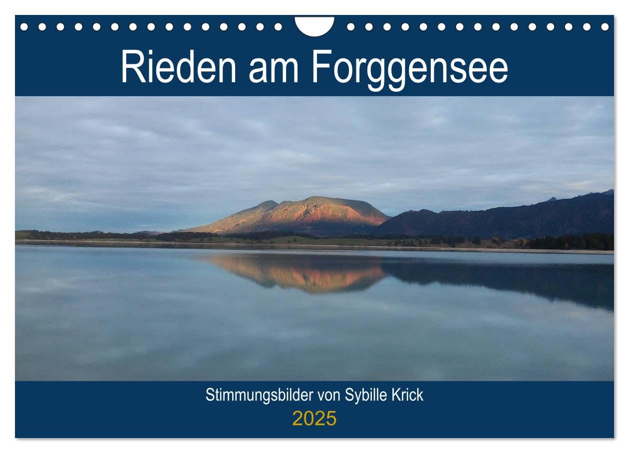 Rieden am Forggensee (Wandkalender 2025 DIN A4 quer), CALVENDO Monatskalender: Stimmungsbilder (CALVENDO Orte) Leisure, Home & Garden