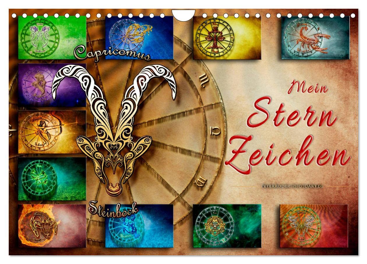 Mein Sternzeichen (Wandkalender 2025 DIN A4 quer), CALVENDO Monatskalender: Eine Zusammenstellung wunderschöner Darstellungen der Sternzeichen. (CALVENDO Kunst) Religion & Esotericism
