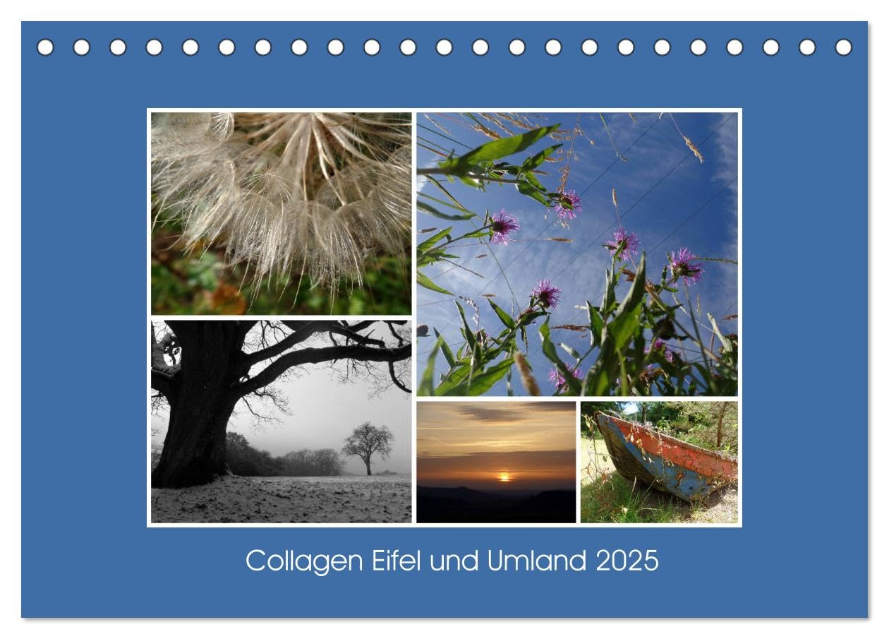 Collagen aus Eifel und Umland 2025 (Tischkalender 2025 DIN A5 quer), CALVENDO Monatskalender: Monatskalender, 14 Seiten (CALVENDO Natur) Photography