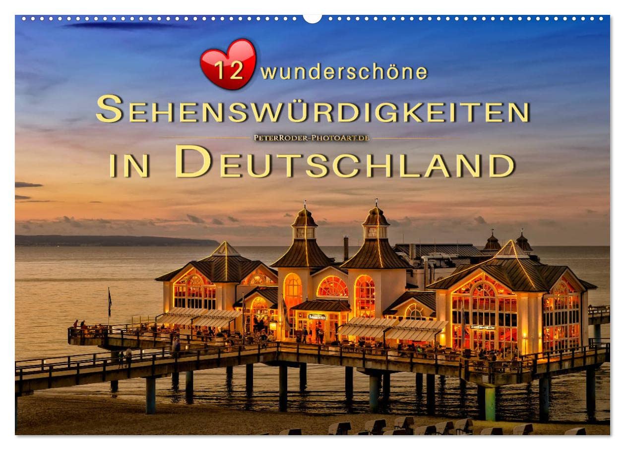 12 wunderschöne Sehenswürdigkeiten in Deutschland (Wandkalender 2025 DIN A2 quer), CALVENDO Monatskalender: Jeden Monat eine beeindruckende Sehenswürdigkeit in Deutschland entdecken. (CALVENDO Orte) Living & Furnishing