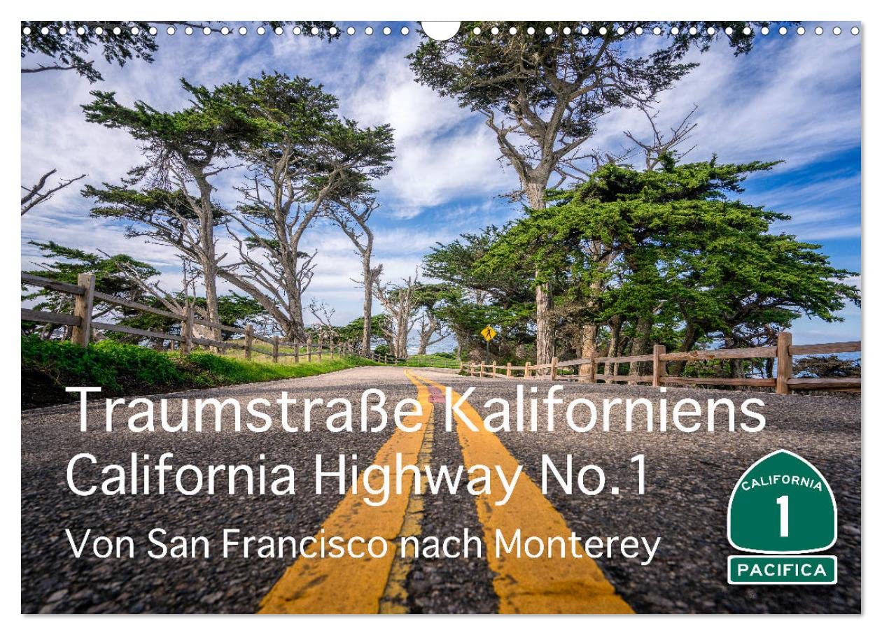 Traumstraße Kaliforniens - California Highway No.1 (Wandkalender 2025 DIN A3 quer), CALVENDO Monatskalender: Impressionen vom bekanntesten und schönen Highway Kaliforniens. (CALVENDO Orte) Leisure, Home & Garden