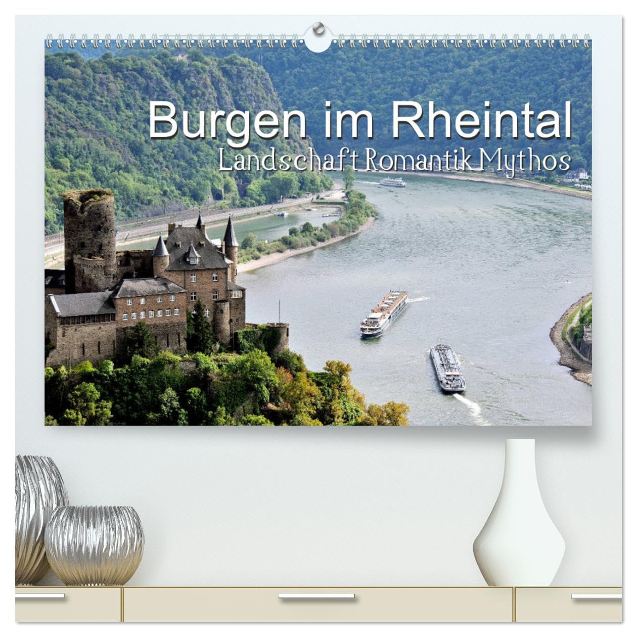 Burgen im Rheintal - Landschaft, Romantik, legend (hochwertiger Premium Wandkalender 2025 DIN A2 quer), Kunstdruck in Hochglanz: Landschaft und Romantik im Mittleren Oberrheintal (CALVENDO Orte) Business & Technology