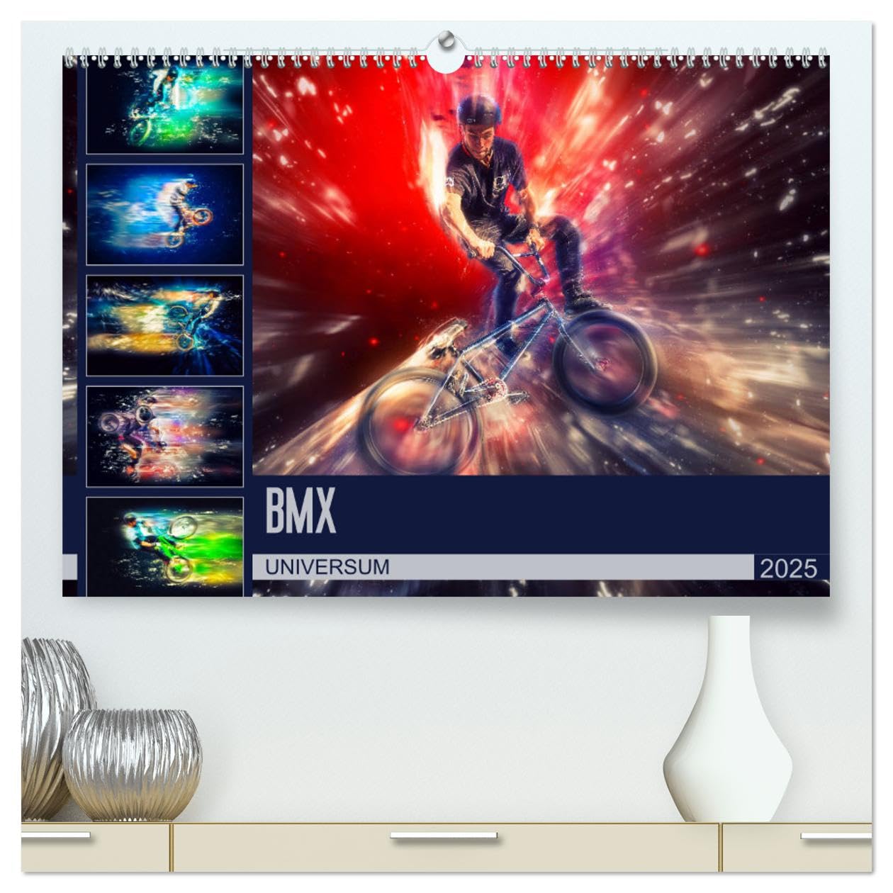 BMX Universum (hochwertiger Premium Wandkalender 2025 DIN A2 quer), Kunstdruck in Hochglanz: Farbgewaltige Bilder vom BMX Fahrern in Ihrem Universum (CALVENDO Sport) Calendars