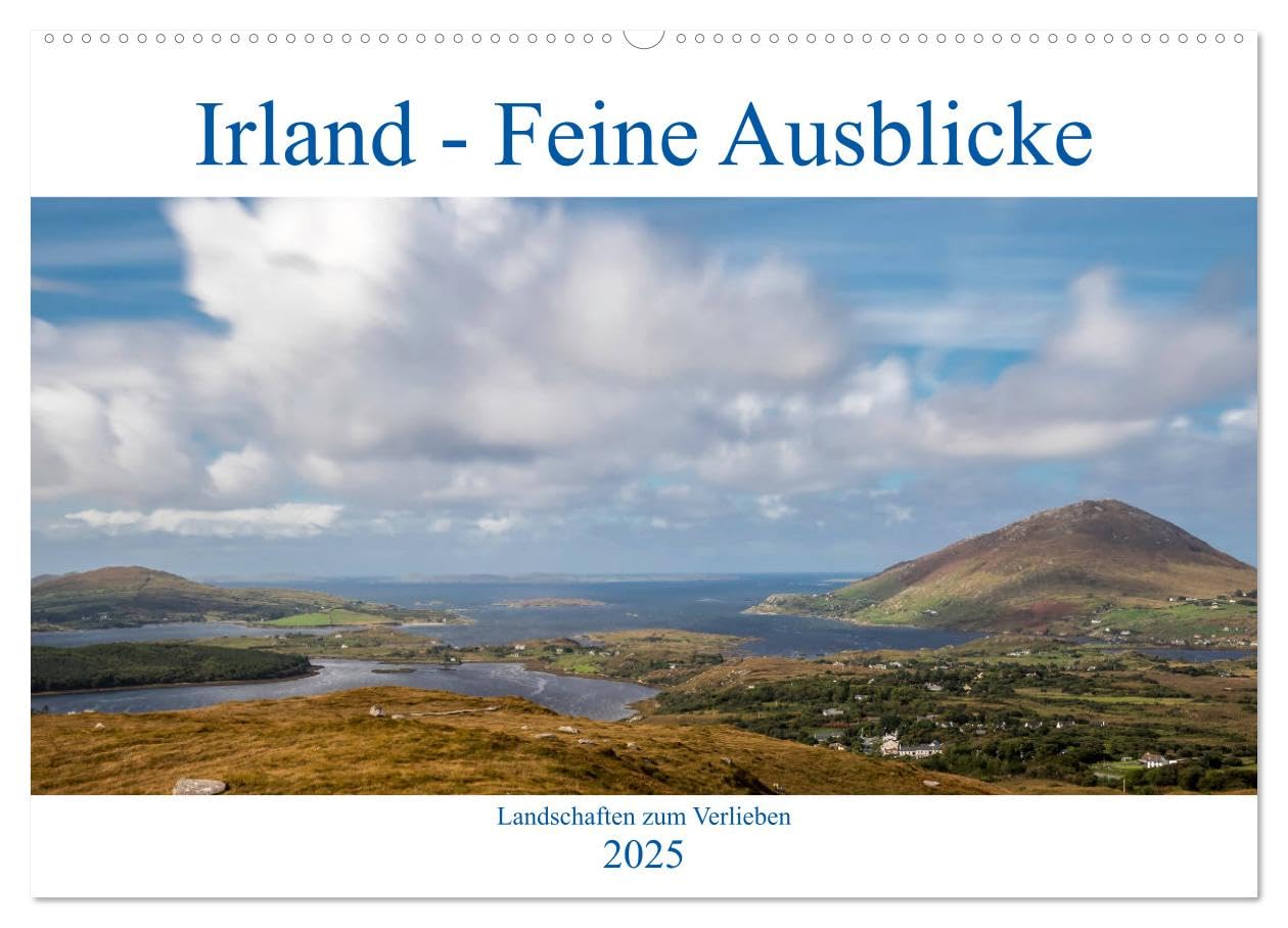 Irland - Feine Ausblicke (Wandkalender 2025 DIN A2 quer), CALVENDO Monatskalender: Landschaften zum Verlieben (CALVENDO Orte) Leisure, Home & Garden
