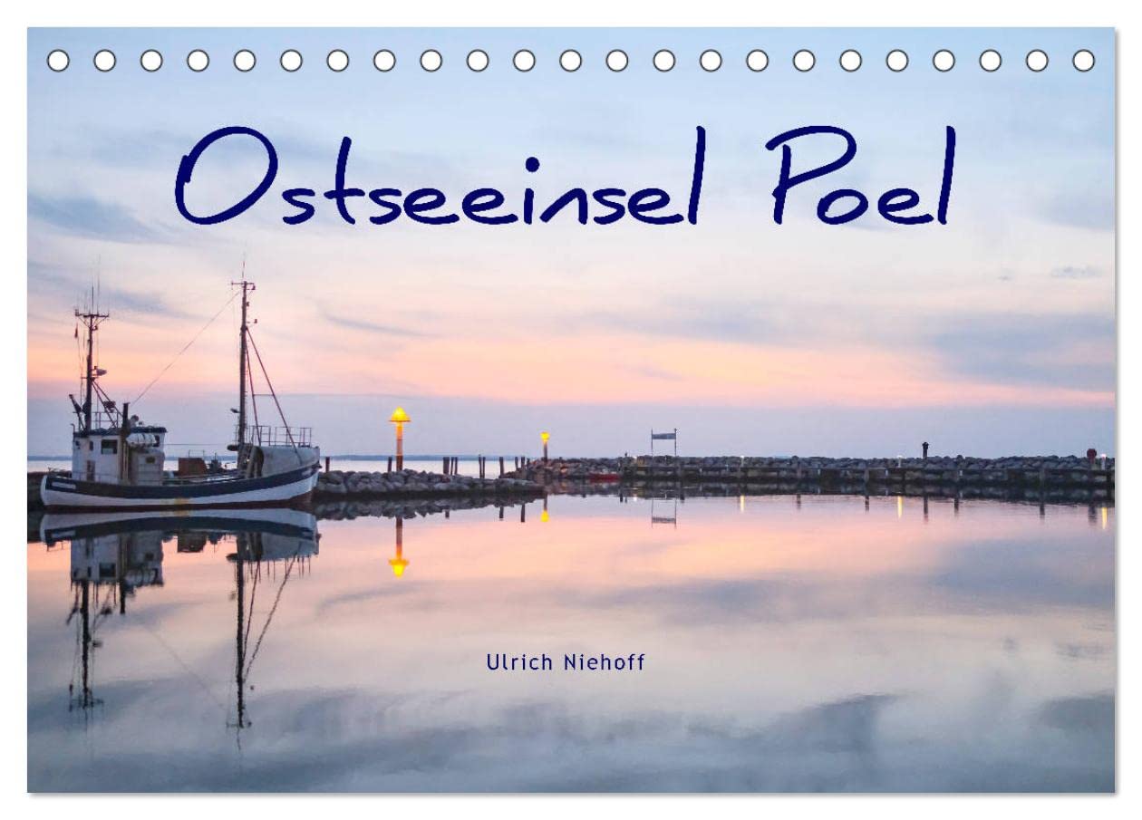 Osteeinsel Poel (Tischkalender 2025 DIN A5 quer), CALVENDO Monatskalender: Die romantische Insel im Norwesten Mecklenburg-Vorpommerns (CALVENDO Orte) Film, Art & Culture