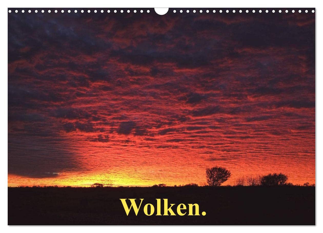 Wolken. (Wandkalender 2025 DIN A3 quer), CALVENDO Monatskalender: Zauber des Augenblicks (CALVENDO Natur) Photography