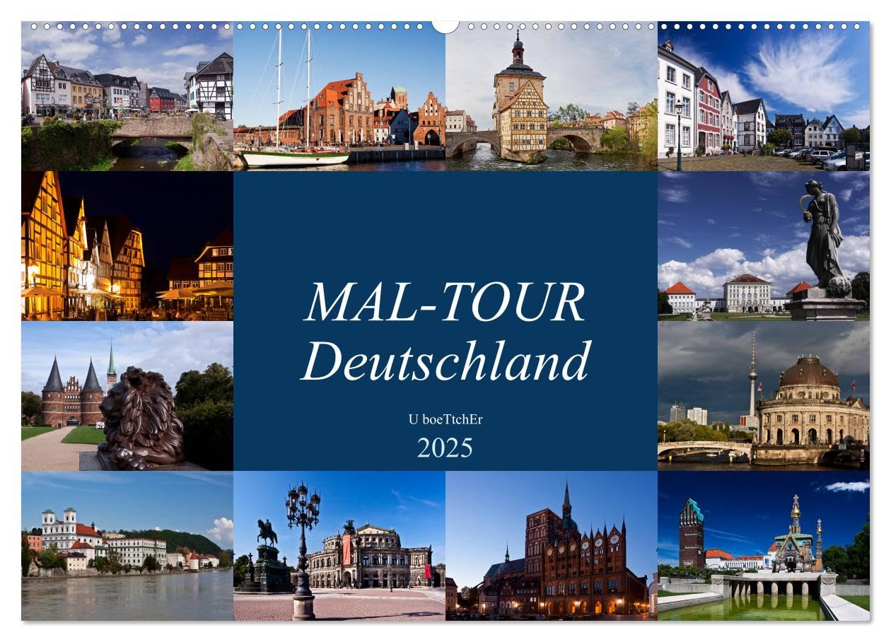 MAL-TOUR Deutschland (Wandkalender 2025 DIN A2 quer), CALVENDO Monatskalender: Highlights beliebter Städte zur malerischen Selbstgestaltung (CALVENDO Hobbys) Leisure, Home & Garden