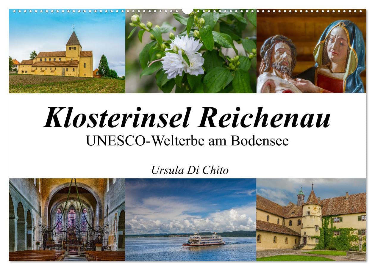 Klosterinsel Reichenau - UNESCO-Welterbe am Bodensee (Wandkalender 2025 DIN A2 quer), CALVENDO Monatskalender: Impressionen der Klosterinsel Reichenau am Bodensee (CALVENDO Orte) Social Sciences