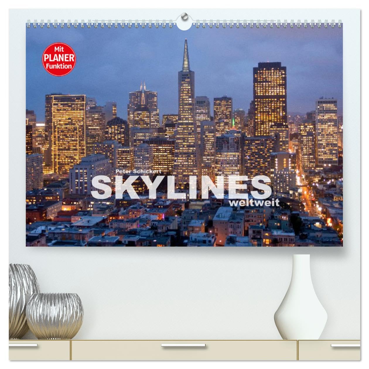 Skylines weltweit (hochwertiger Premium Wandkalender 2025 DIN A2 quer), Kunstdruck in Hochglanz: 13 urbane Ansichten von Skylines auf 5 Kontinenten (CALVENDO Orte) Leisure, Home & Garden