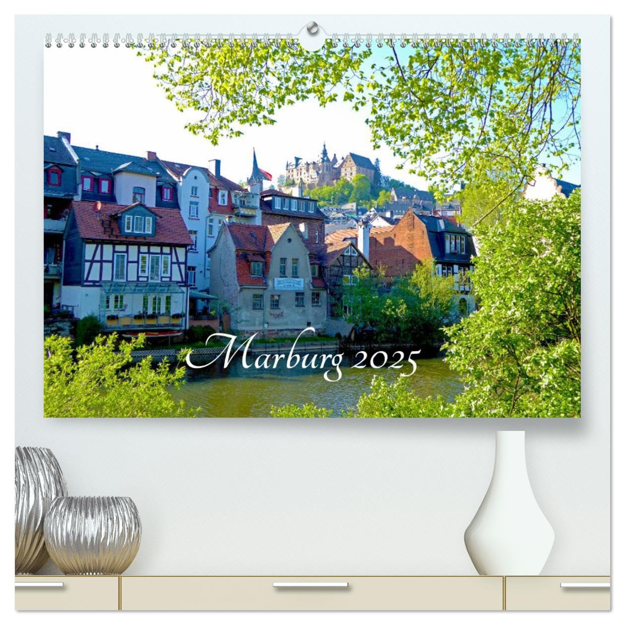 Marburg 2025 (hochwertiger Premium Wandkalender 2025 DIN A2 quer), Kunstdruck in Hochglanz: Impressionen aus der Universitätsstadt Marburg (CALVENDO Orte) Leisure, Home & Garden