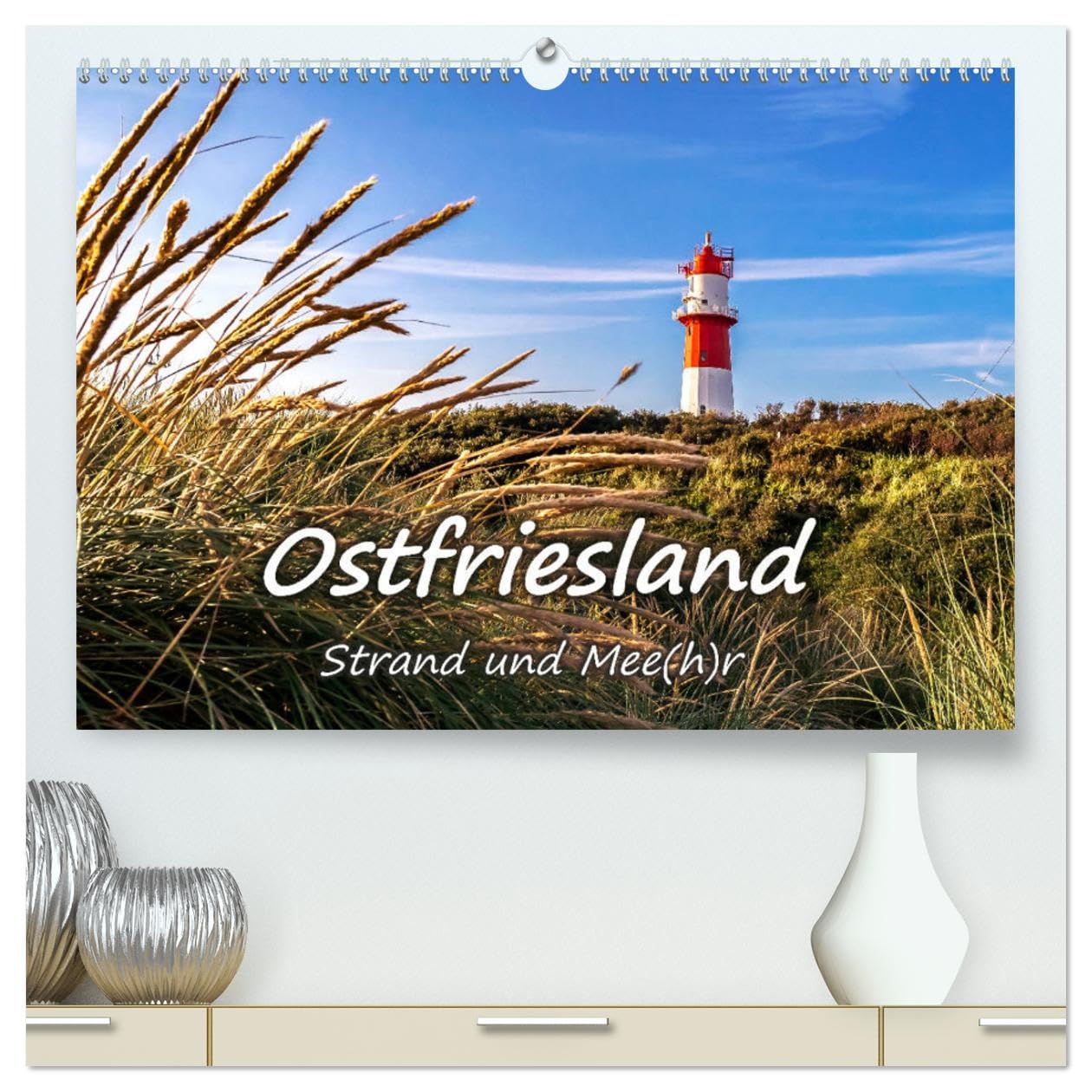 OSTFRIESLAND Strand und Mee (hochwertiger Premium Wandkalender 2025 DIN A2 quer), Kunstdruck in Hochglanz Health, Nutrition & Fitness