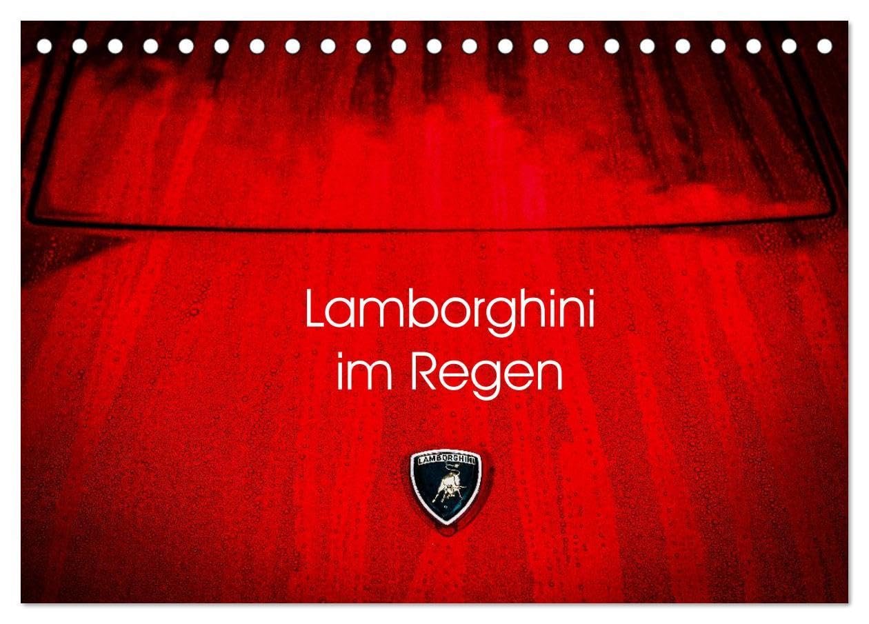 Lamborghini im Regen (Tischkalender 2025 DIN A5 quer), CALVENDO Monatskalender: Abstrakte Ansichten klassischer Lamboghini Supersportwagen im Regen (CALVENDO Hobbys) Living & Furnishing