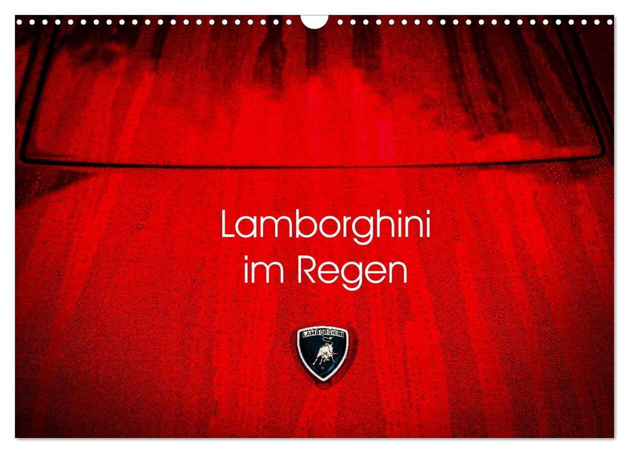 Lamborghini im Regen (Wandkalender 2025 DIN A3 quer), CALVENDO Monatskalender: Abstrakte Ansichten klassischer Lamboghini Supersportwagen im Regen (CALVENDO Hobbys) Living & Furnishing