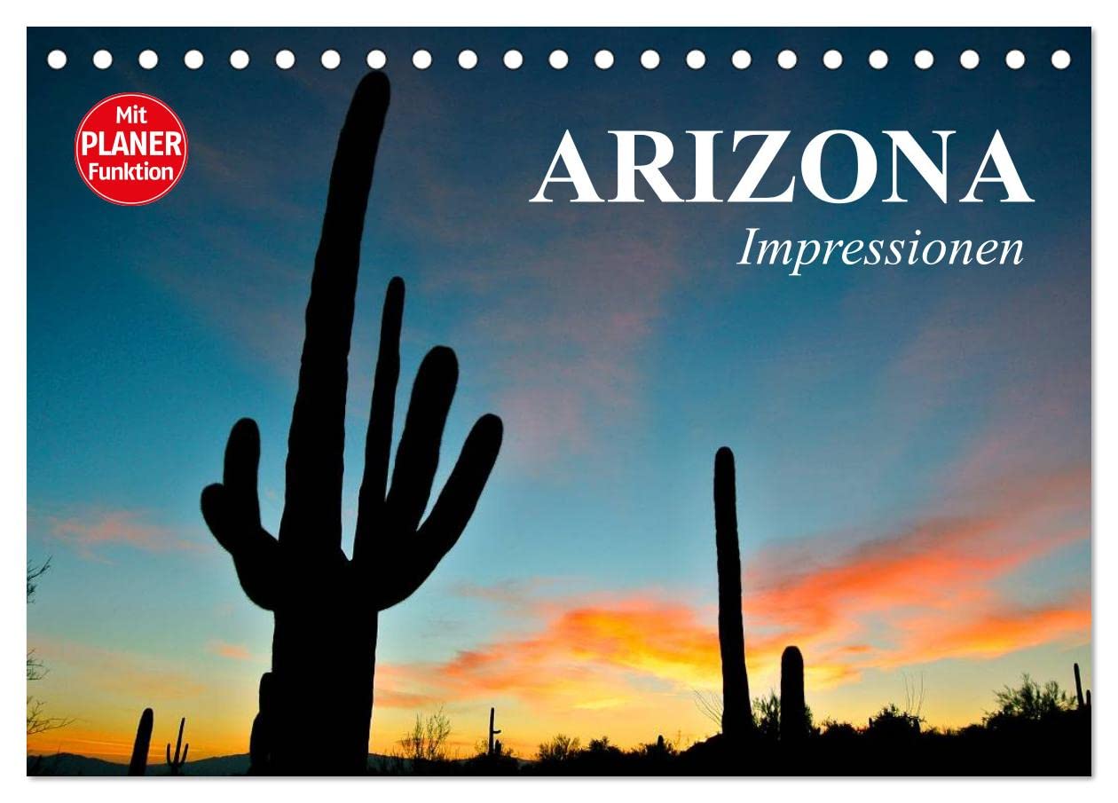 Arizona. Impressionen (Tischkalender 2025 DIN A5 quer), CALVENDO Monatskalender: Ein beeindruckender Bundesstaat der USA (CALVENDO Orte) Living & Furnishing