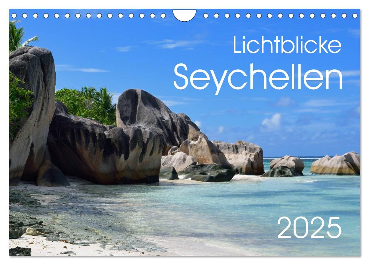 Lichtblicke - Seychellen (Wandkalender 2025 DIN A4 quer), CALVENDO Monatskalender: Die Seychellen - der perfekten Ort, ein Stück vom Paradies kennenzulernen. (CALVENDO Orte) Leisure, Home & Garden
