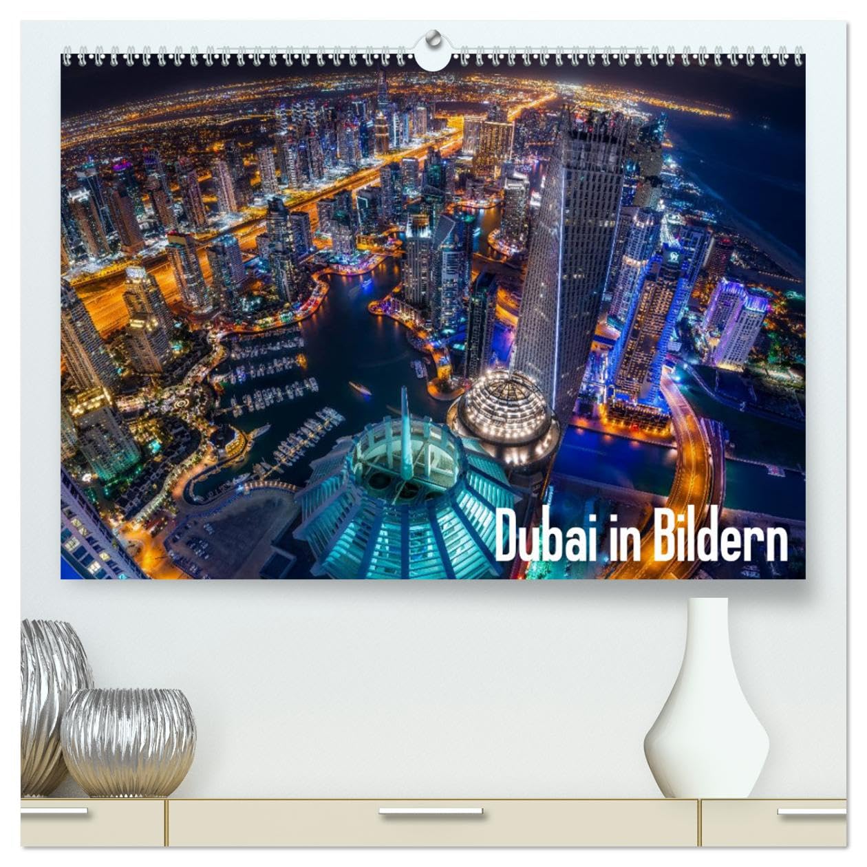 Dubai in Bildern (hochwertiger Premium Wandkalender 2025 DIN A2 quer), Kunstdruck in Hochglanz Leisure, Home & Garden