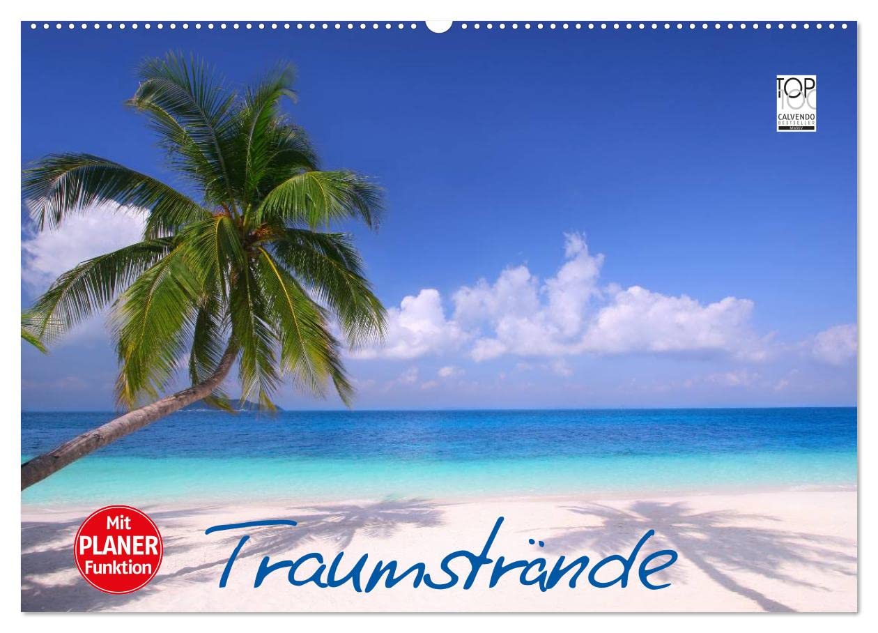 Traumstrände (Wandkalender 2025 DIN A2 quer), CALVENDO Monatskalender: Sonne, Meer, Sand und Palmen für das ganze Jahr! (CALVENDO Natur) Living & Furnishing
