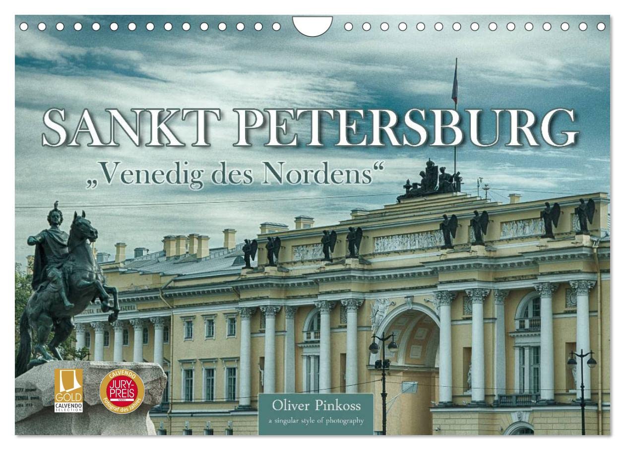 Sankt Petersburg - "Venedig des Nordens" (Wandkalender 2025 DIN A4 quer), CALVENDO Monatskalender: Das "Venedig des Nordens", Sankt Petersburg, ist ... stolze und offene Metropole. (CALVENDO Orte) Leisure, Home & Garden