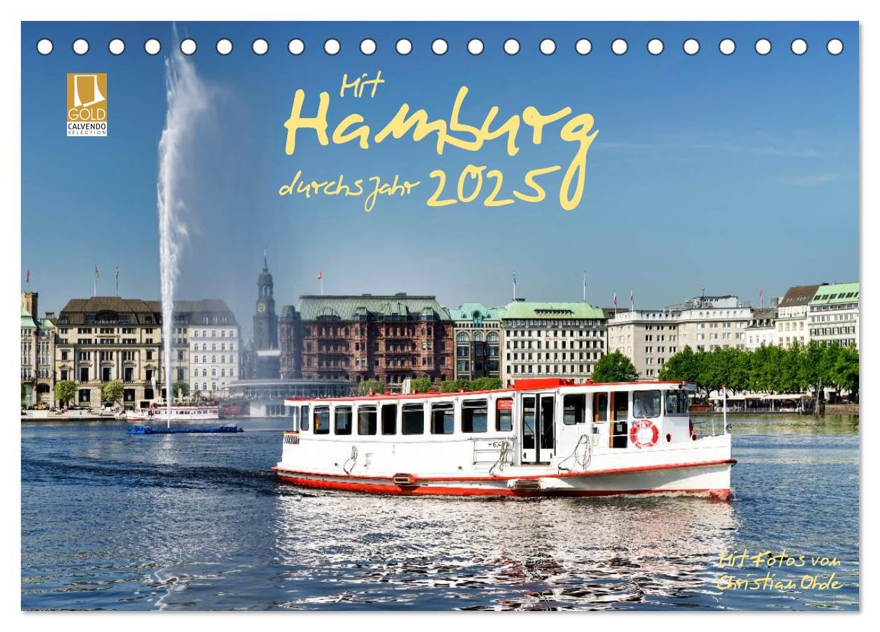 Mit Hamburg durchs Jahr 2025 (Tischkalender 2025 DIN A5 quer), CALVENDO Monatskalender: Wunderschöne Ansichten der Stadt Hamburg (CALVENDO Orte) Leisure, Home & Garden
