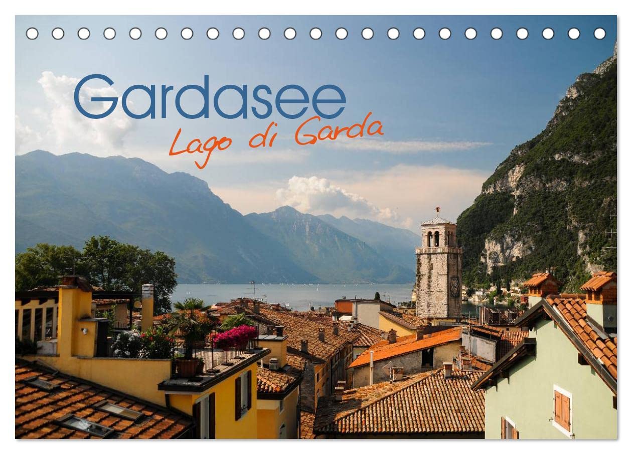 Gardasee. Lago di Garda (Tischkalender 2025 DIN A5 quer), CALVENDO Monatskalender: Ein perfekter Jahresbegleiter für jeden Liebhaber des Gardasees und die Region Trentino (CALVENDO Orte) Leisure, Home & Garden