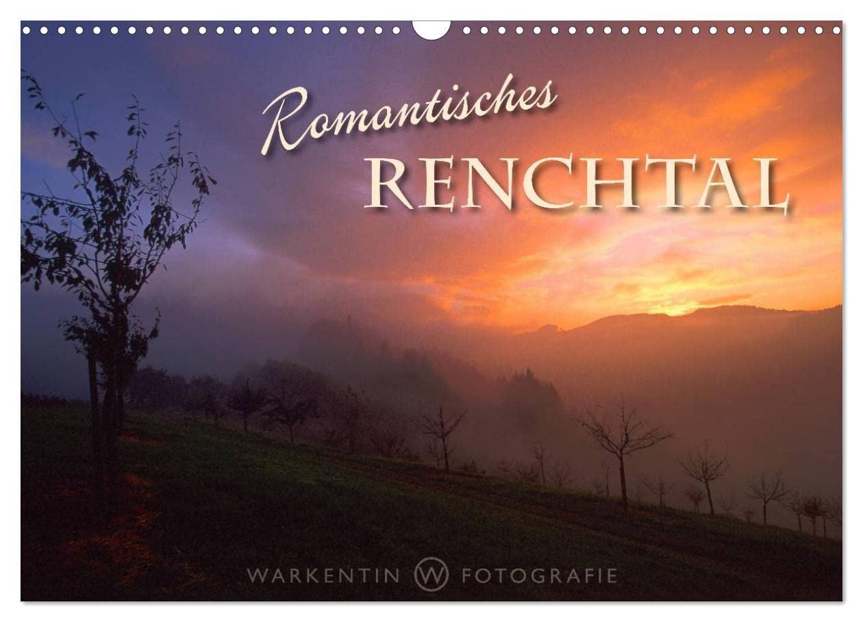 Romantisches Renchtal (Wandkalender 2025 DIN A3 quer), CALVENDO Monatskalender Leisure, Home & Garden