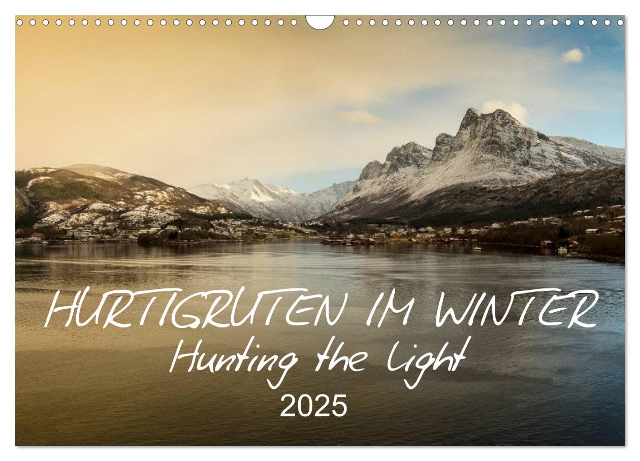 Hurtigruten im Winter - Hunting the light (Wandkalender 2025 DIN A3 quer), CALVENDO Monatskalender: Norwegens Landschaft vom Hurtigrutenschiff aus gesehen (CALVENDO Natur) Leisure, Home & Garden