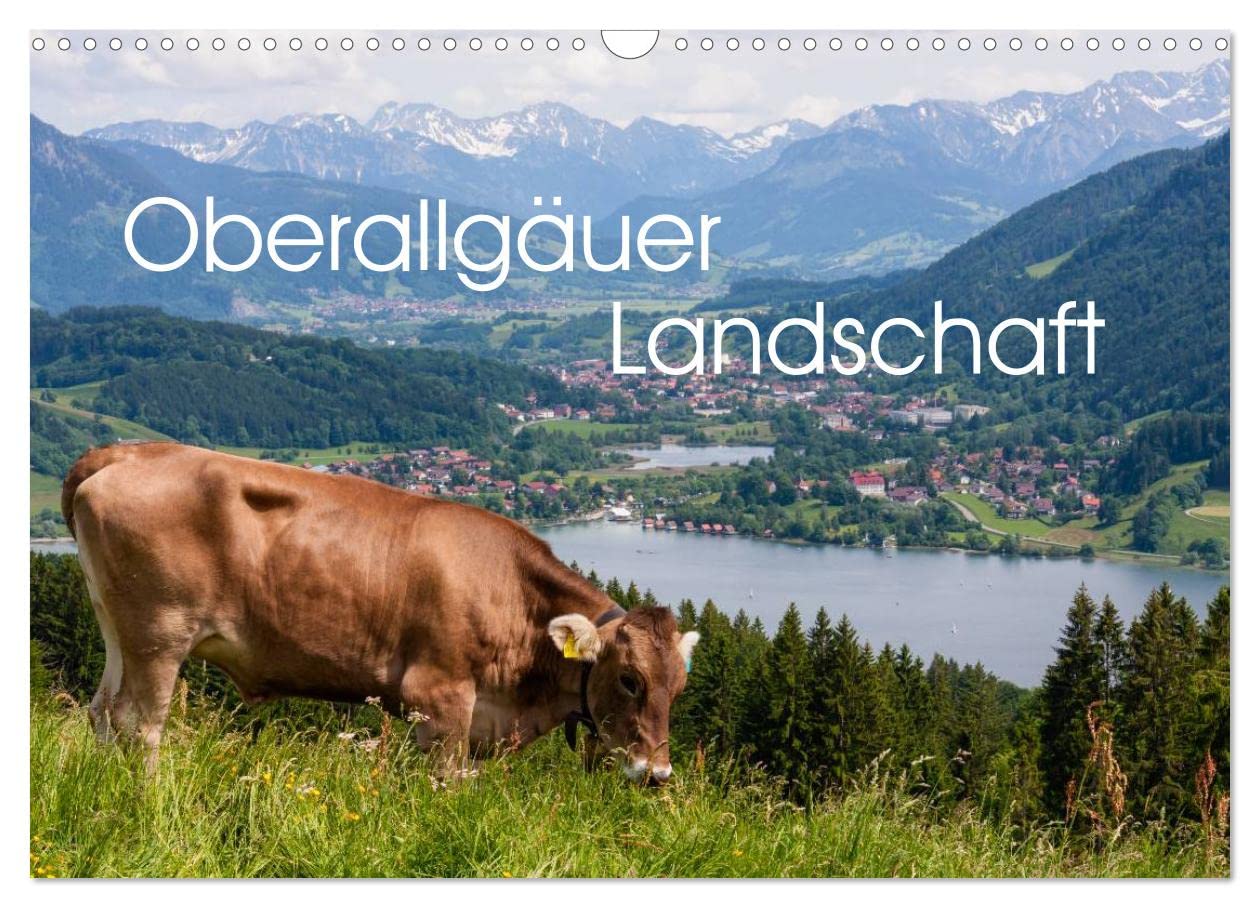 Oberallgäuer Landschaft (Wandkalender 2025 DIN A3 quer), CALVENDO Monatskalender: Die Landschaft des Oberallgäus zeigt eindrucksvoll alle Jahreszeiten ... ist immer eine Reise wert. (CALVENDO Natur) Leisure, Home & Garden
