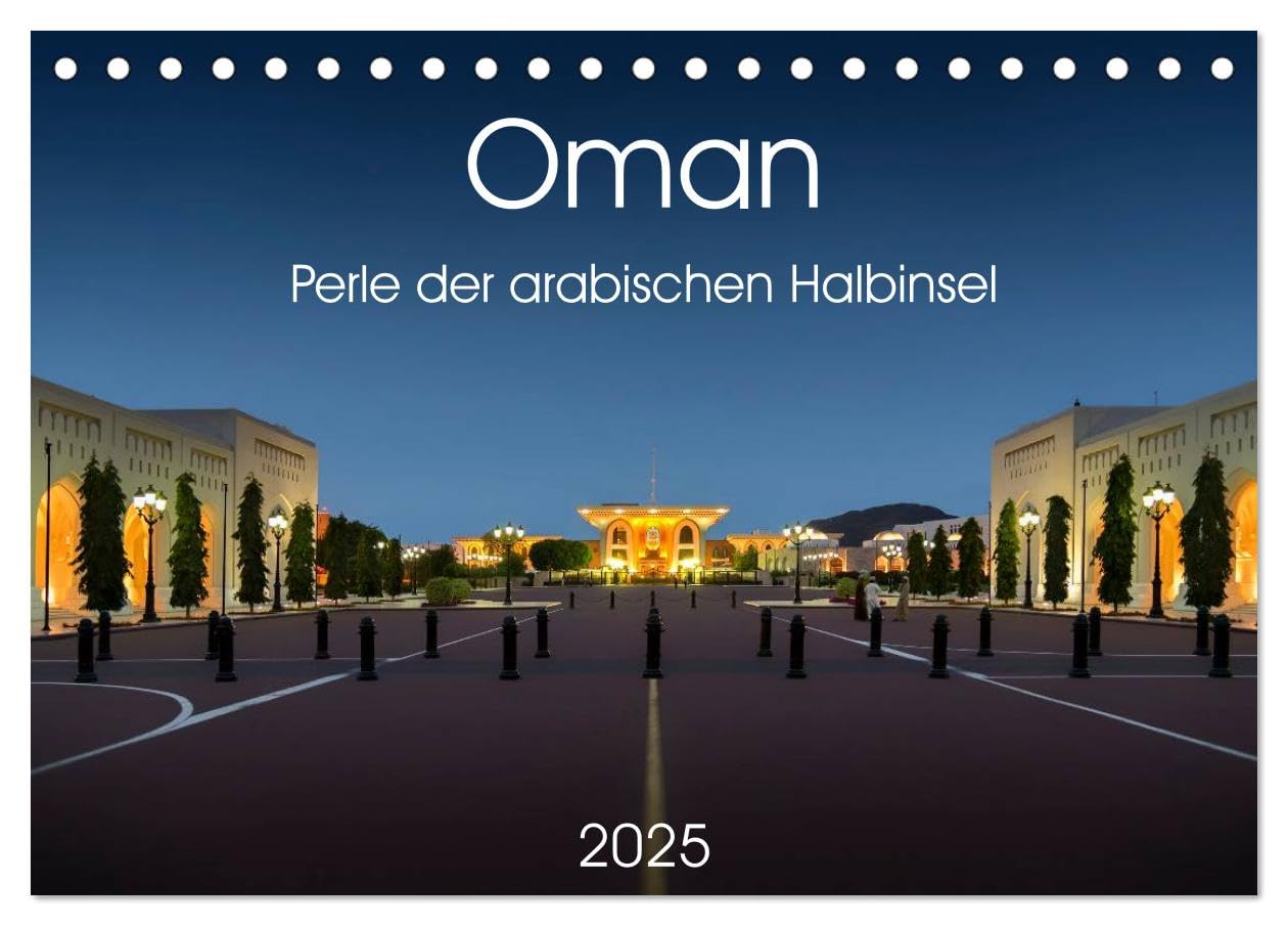 Oman - Perle der arabischen Halbinsel (Tischkalender 2025 DIN A5 quer), CALVENDO Monatskalender (CALVENDO Orte) Leisure, Home & Garden