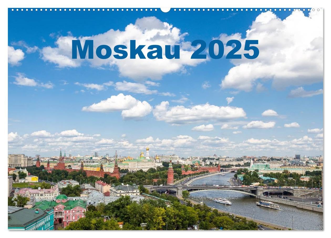 Moskau 2025 (Wandkalender 2025 DIN A2 quer), CALVENDO Monatskalender: Impressionen am Roten Platz (CALVENDO Orte) Leisure, Home & Garden