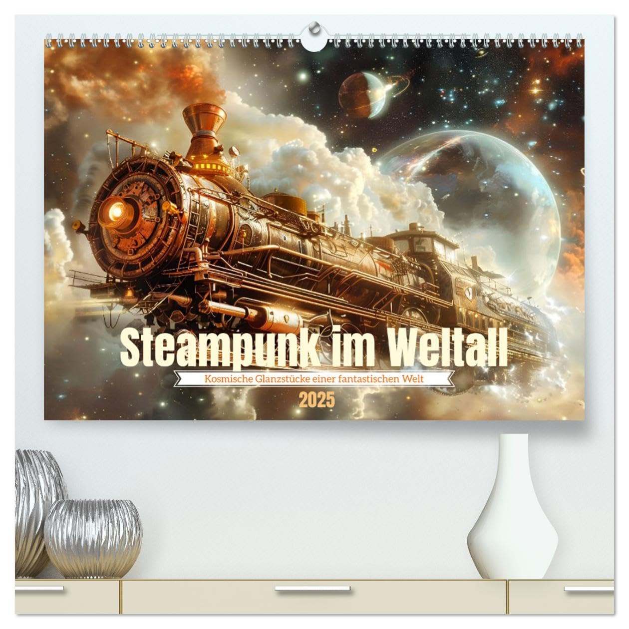 Steampunk im Weltall (hochwertiger Premium Wandkalender 2025 DIN A2 quer), Kunstdruck in Hochglanz: Kosmische Glanzstücke (CALVENDO Wissenschaft) Business & Technology