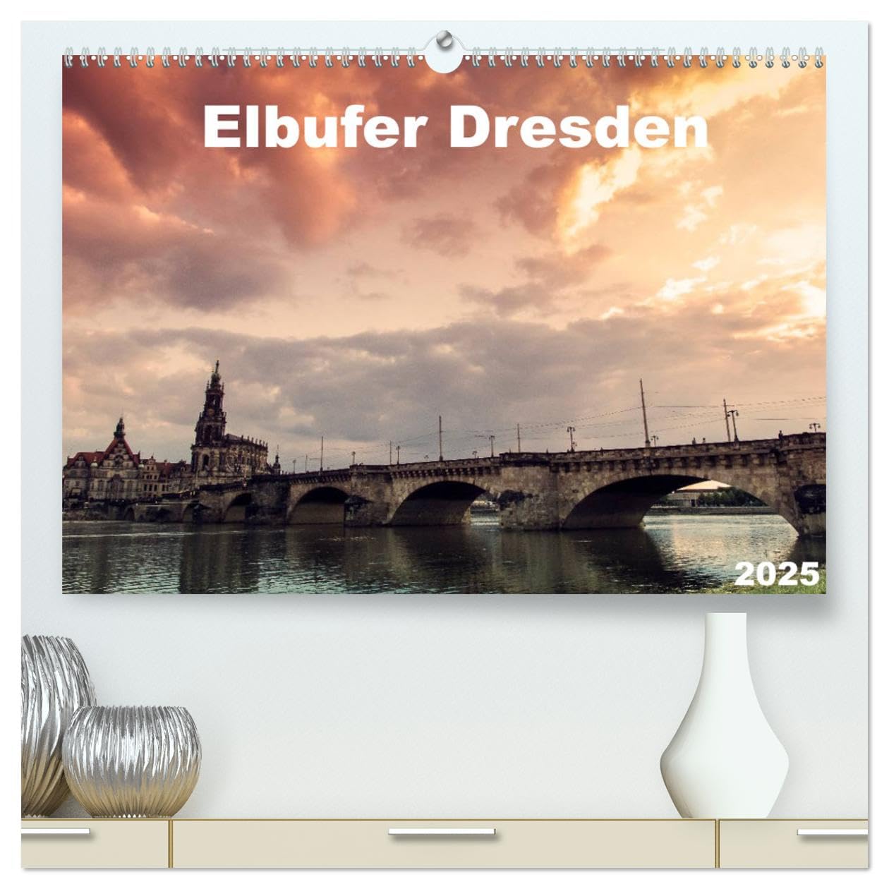 Elbufer Dresden 2025 (hochwertiger Premium Wandkalender 2025 DIN A2 quer), Kunstdruck in Hochglanz: Atemberaubende Lichtstimmungen am Dresdener Elbufer (CALVENDO Orte) Leisure, Home & Garden