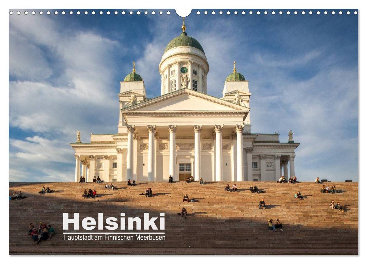 Helsinki - Hauptstadt am Finnischen Meerbusen (Wandkalender 2025 DIN A3 quer), CALVENDO Monatskalender: Helsinki ist eine der faszinierensten Hauptstädte in Skandinavien (CALVENDO Orte) Leisure, Home & Garden