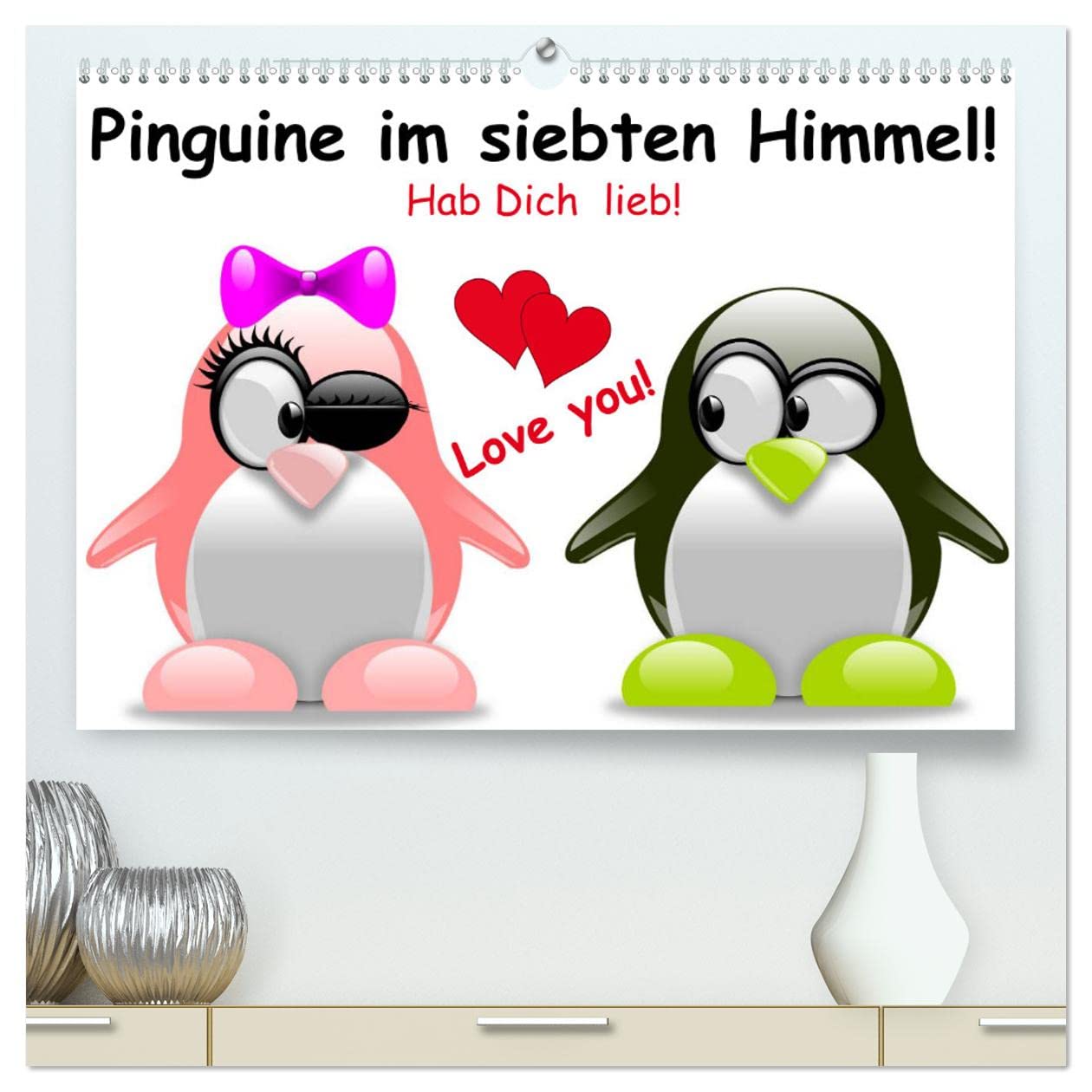 Pinguine im siebten Himmel! (hochwertiger Premium Wandkalender 2025 DIN A2 quer), Kunstdruck in Hochglanz: Verliebte Pinguine für "VERLIEBTE"! (CALVENDO Spass) Social Sciences