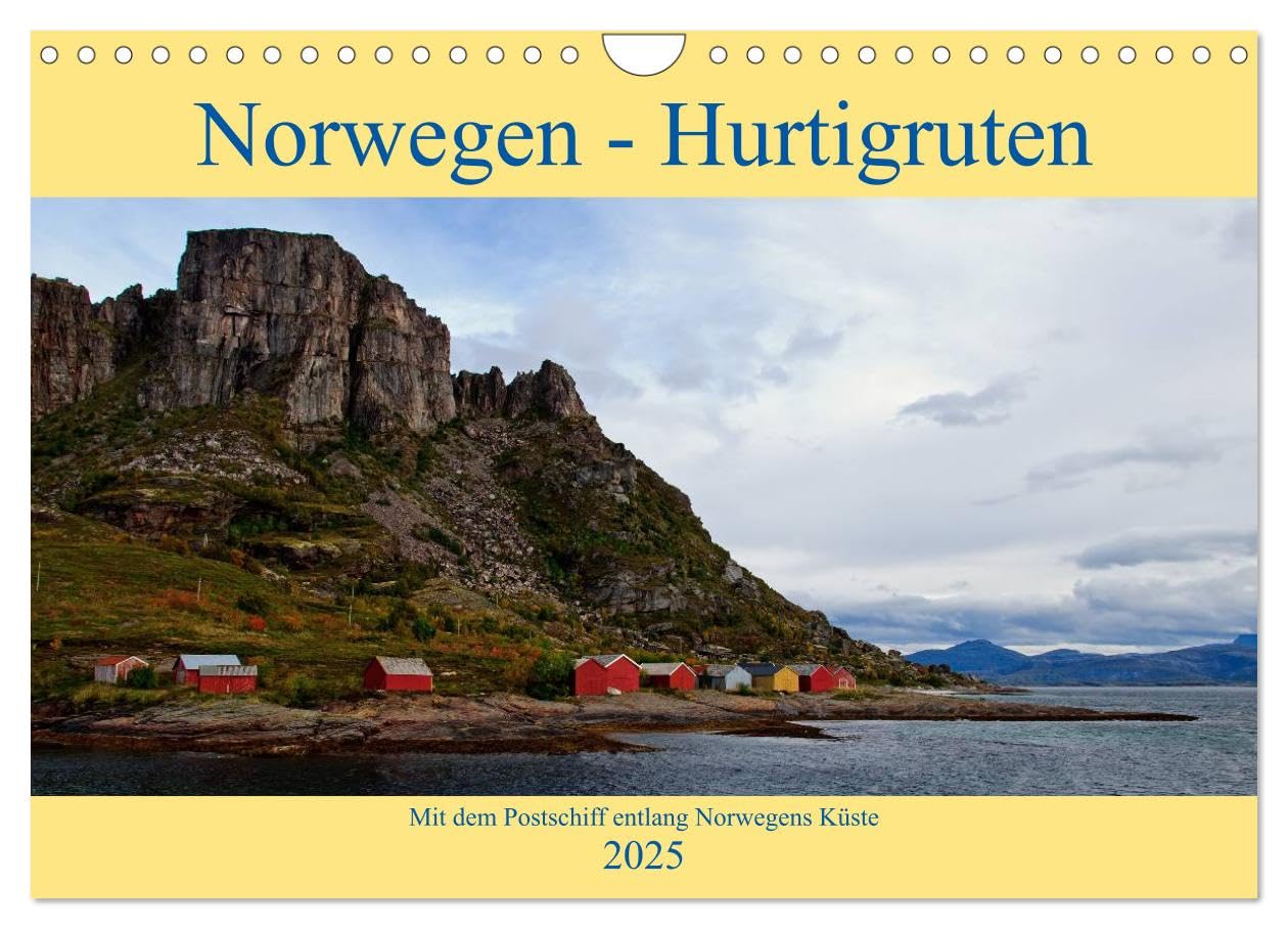 Norwegen - Hurtigruten (Wandkalender 2025 DIN A4 quer), CALVENDO Monatskalender: Mit dem Postschiff entlang Norwegens Küste (CALVENDO Orte) Leisure, Home & Garden