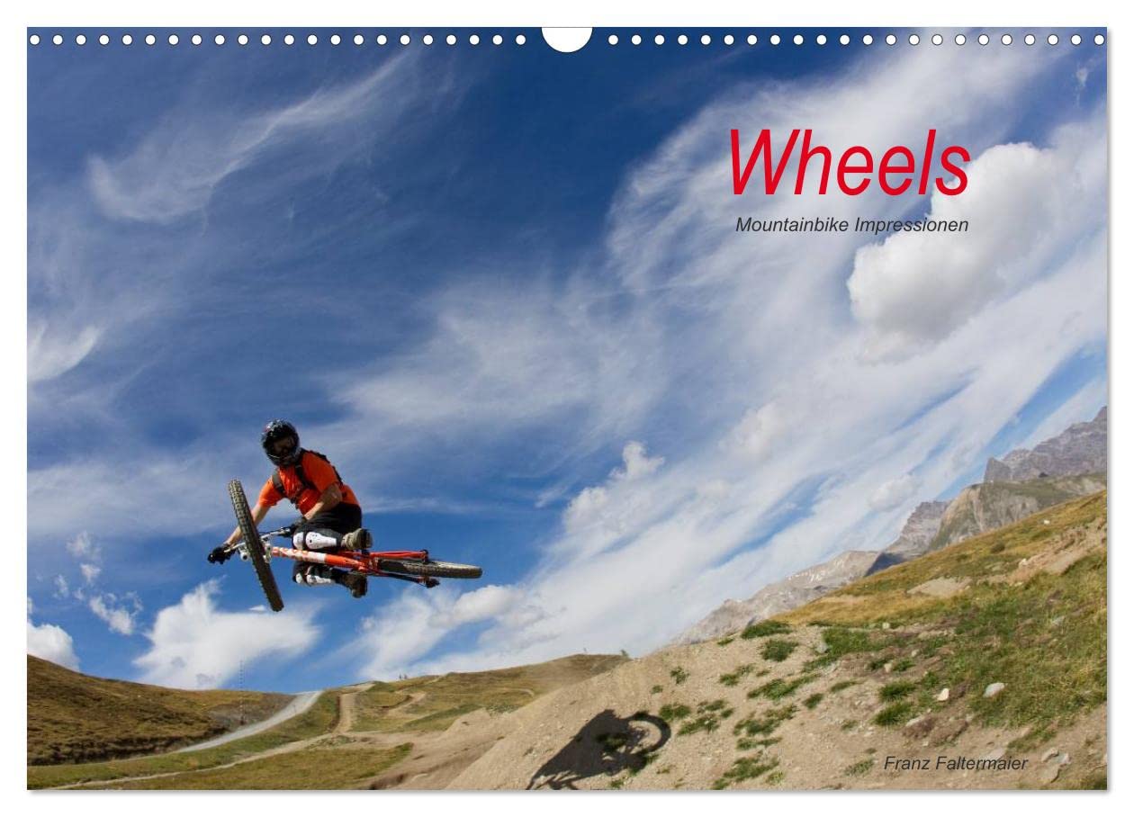 Wheels (Wandkalender 2025 DIN A3 quer), CALVENDO Monatskalender: Mountainbike Impressionen (CALVENDO Sport) Leisure, Home & Garden