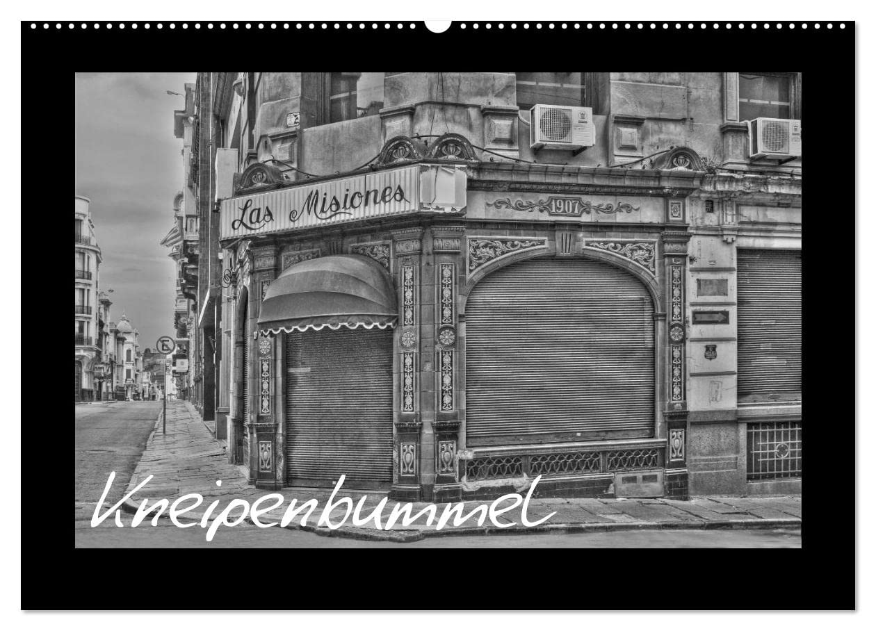Kneipenbummel (Wandkalender 2025 DIN A2 quer), CALVENDO Monatskalender: Bars und Kneipen anderer Länder (CALVENDO Lifestyle) Leisure, Home & Garden