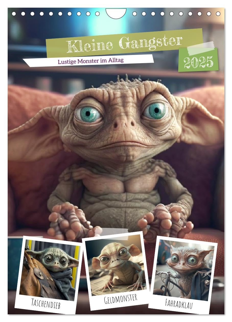 Kleine Gangster. Lustige Monster im Alltag (Wandkalender 2025 DIN A4 hoch), CALVENDO Monatskalender: Freche Biester, die wirklich Spaß machen! (CALVENDO Tiere) Living & Furnishing